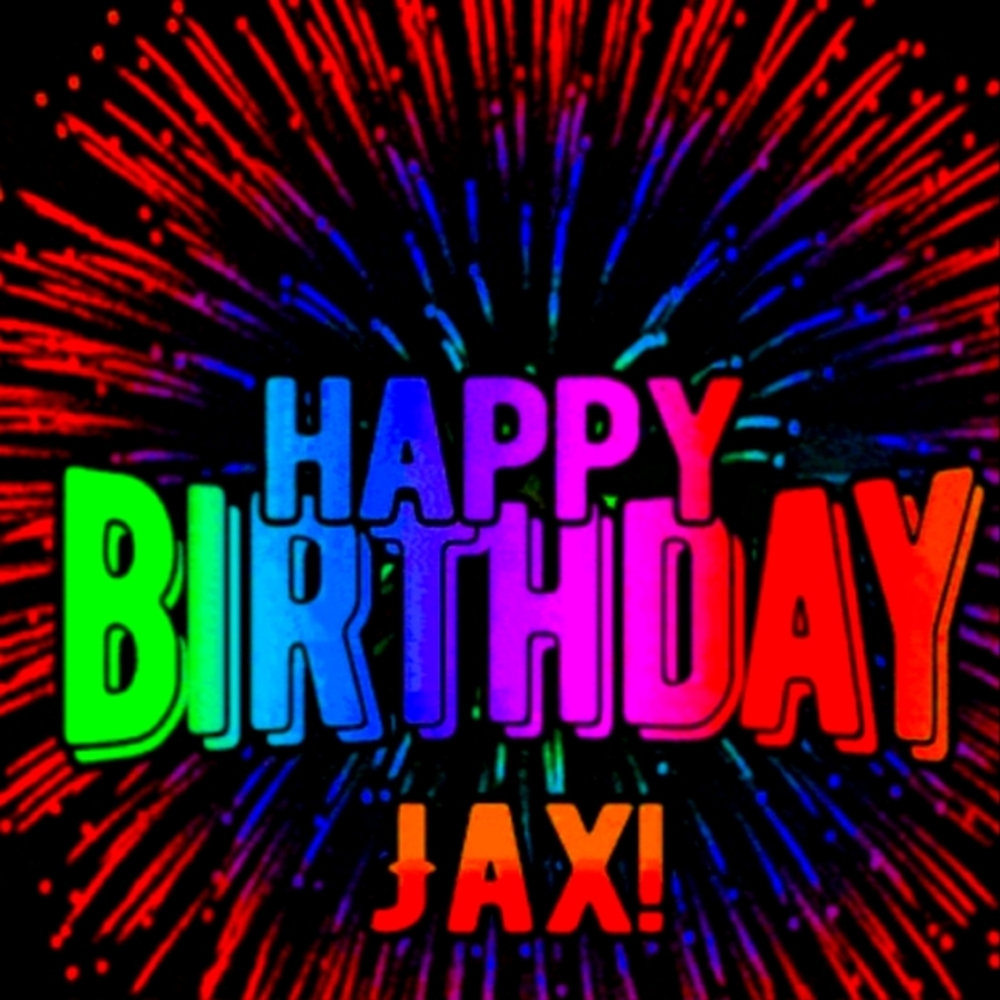 HAPPY BIRTHDAY JAXIJAY 🎂